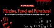 Krimi-Lesung: Plätzchen, Punsch und Pulverdampf