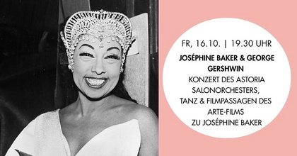 Joséphine Baker & George Gershwin – ein Abend zwischen Paris, Jazz und großer Bühne