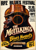 RPZ BLUES FESTIVAL: THE MOTELKINGS // BLUES NUGGETS