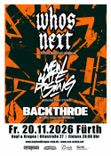 New Hate Rising, Whos Next & Backthroe