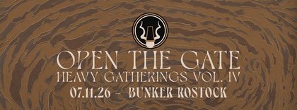 OPEN THE GATE /// HEAVY GATHERINGS VOL IV