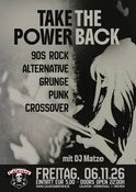 Take The Power Back - 90s Rock mit DJ Matze