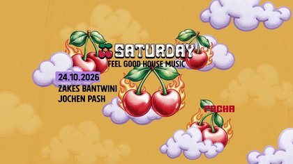 Saturday w/ Zakes Bantwini, Jochen Pash