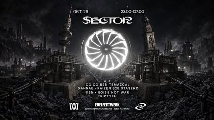 SECTOR SCHRANZ EDITION HAMBURG TAKEOVER