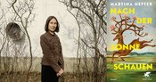 »Nach der Sonne schauen« Lesung mit Martina Hefter