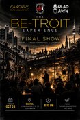 The Be-Troit Experience – Final Show