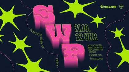 Semester Warm-Up Party • Schlachthof Wiesbaden