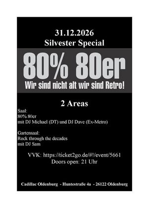 80% 80er Silvester special Ausverkauft!!!