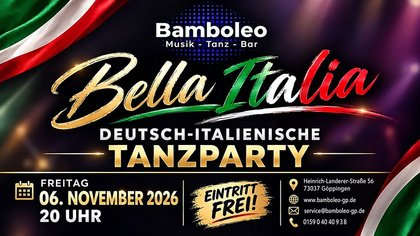 Bella Italia - deutsch-italienische Tanzparty 73037 Göppingen