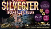 Silvester 2026 in der T.R.U.D.E. - Dinieren, feiern & genießen!