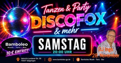 Tanzen & Party mit DISCOFOX und mehr in 73037 Göppingen