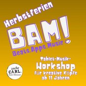 BAM! BEATS-APPS-MUSIC /// ZECHE CARL /// ESSEN