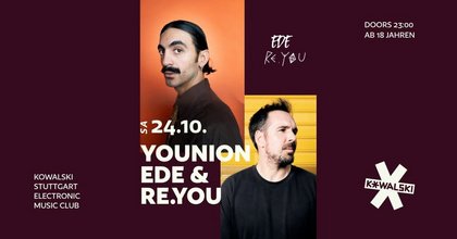 KOWA SPECIAL • YOUNION w/ EDE (INNERVISIONS) & RE.YOU (YOUNION)