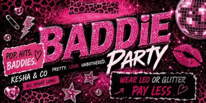 BADDIE – Pretty. Loud. Unbothered. // im Béi Chéz Heinz