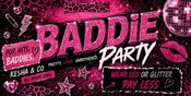BADDIE – Pretty. Loud. Unbothered. // im Béi Chéz Heinz