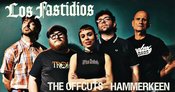 LOS FASTIDIOS x THE OFFCUTS x HAMMERKEEN