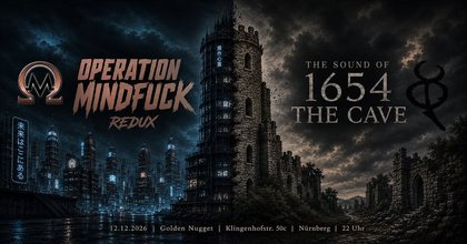 OPERATION MINDFUCK Redux | The Sound Of 1654-THE CAVE