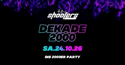 DEKADE 2000 - Die 2000er Party