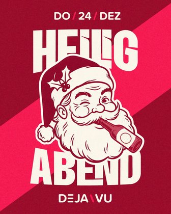 DO – HEILIGABEND IM DEJAVU, DER TRADITIONS-TREFF