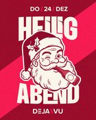 DO – HEILIGABEND IM DEJAVU, DER TRADITIONS-TREFF