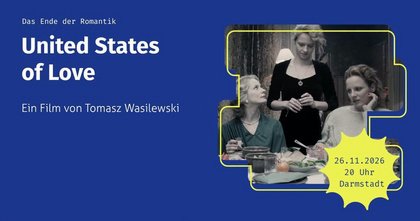 United States of Love - 21. Wochen des polnischen Films in Darmstadt