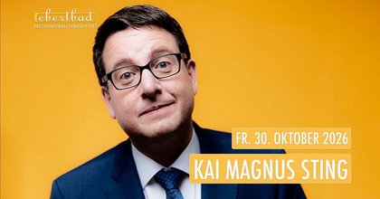 Zusatztermin: Kai Magnus Sting - "JA, WIE?! Tacheles und Wurstsalat" | Ebertbad • Oberhausen
