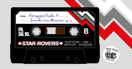 StarRovers – Kreuzgut.Disko & Saschi von Monaco