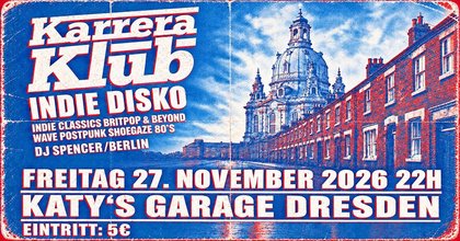 Karrera Klub - Indie Disko mit DJ Spencer / Berlin