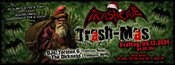 TRASHCAVE Trash-Mas