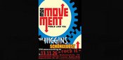 The Movement, The Higgins und Schöngedüst