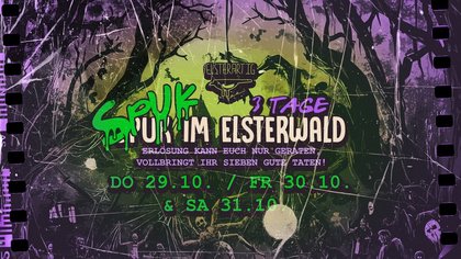 Spuk im Elsterwald - das elsterartige Halloween Wochenende