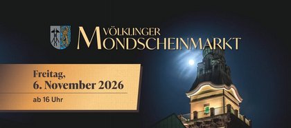 Völklinger Mondscheinmarkt 2026