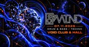 Out Of Mind - Drum & Bass / Techno at VOID Club & Hall