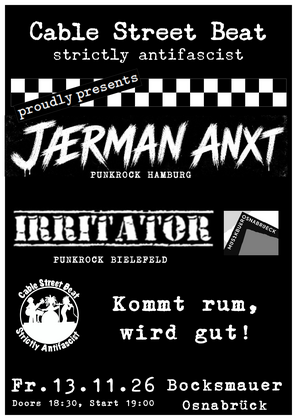 Cable Street Beat presents: Irritator + Jaerman Anxt