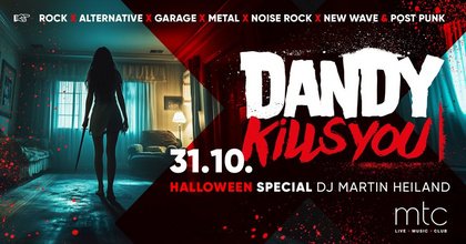 Dandy kills you...on HALLOWEEN