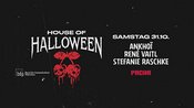 House of Halloween w/ Ankhoï, René Vaitl, Stefanie Raschke