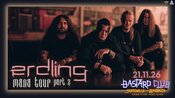 ERDLING - "Mana Tour Pt.II" // Osnabrück