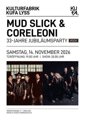 Mud Slick & Coreleoni