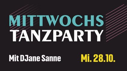 MittwochsTanzParty | DJane Sanne