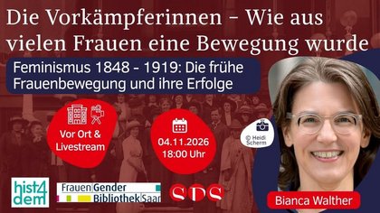 Bianca Walther: Die Vorkämpferinnen - Wie aus vielen Frauen eine Bewegung wurde