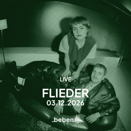 FLIEDER x bebenLIVE