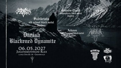 Danish Blackened Dynamite w/ Gennem Tågen + Arkæon + Sadokrista