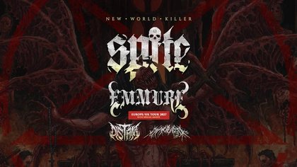Spite + Emmure: NEW WORLD KILLER EU/UK 2027