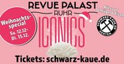 WEIHNACHTSSPECIAL REVUEPALAST RUHR