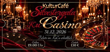 Silvestergala KuCasino 2026 – Glamour, Genuss & Casino-Flair