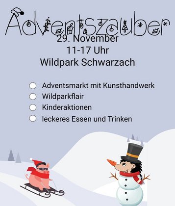 Adventszauber im Wildpark Schwarzach