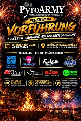 Feuerwerk-Vorschießen von PyroARMY 2026!