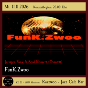 FunK.Zwoo - Jazziger Funk & Soul