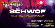 Montagsschwof mit halben Getränkepreisen - DJ FOSSA