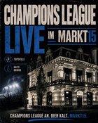 CHAMPIONS LEAGUE LIVE IM MARKT15!